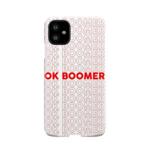 Ok Boomer Repeated Phone Case