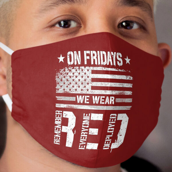 On Fridays We Wear Red Friday Remember Everyone Deployed American Flag Vintage Cloth Face Mask