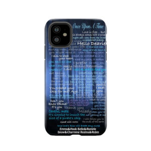 Once Upon A Time Quotes Tough Phone Case