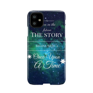 Once Upon A Time- The Lunar Chronicles- Marissa Meyer- Space Phone Case