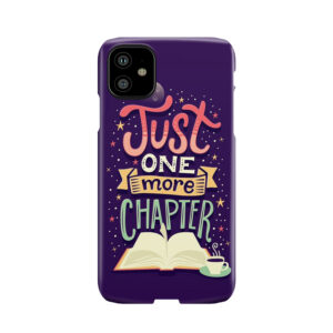 One More Chapter Phone Case