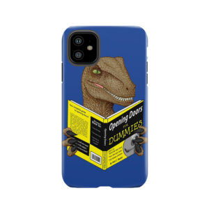 Opening Doors For Dummies Tough Phone Case