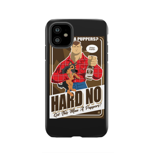 Pass on a Puppers? Tough Phone Case