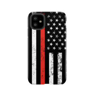 Patriotic Firefighter Style Thin Red Line Flag Tough Phone Case