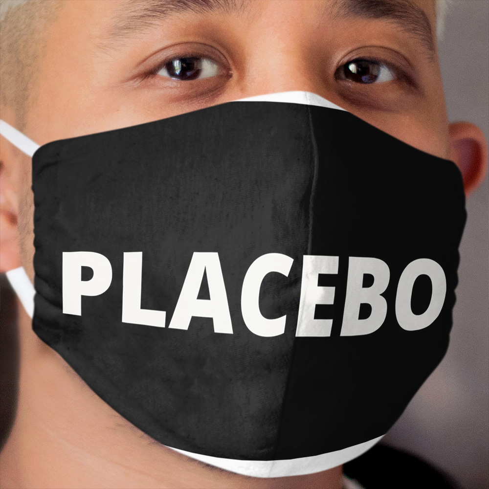 PLACEBO Cloth Face Mask