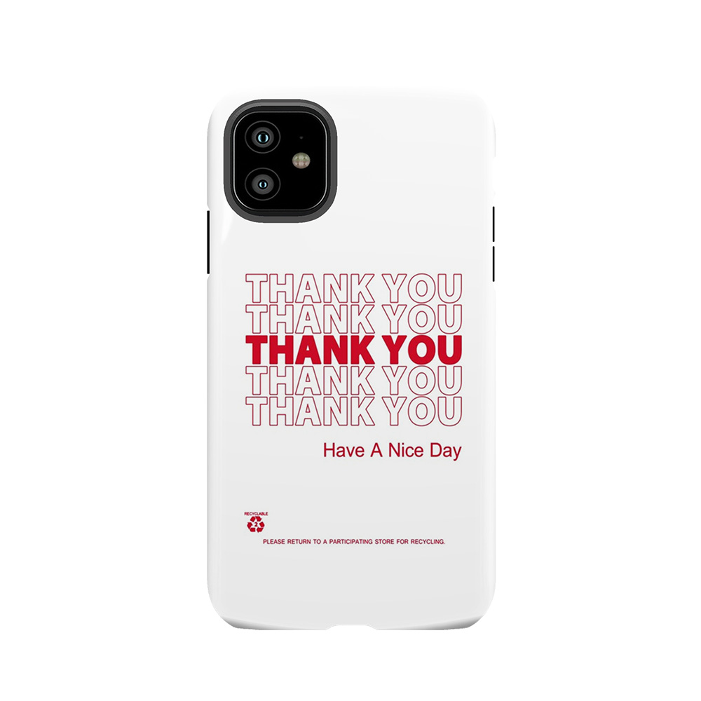 Plastic Bag Shirt - Thank You Tough Phone Case
