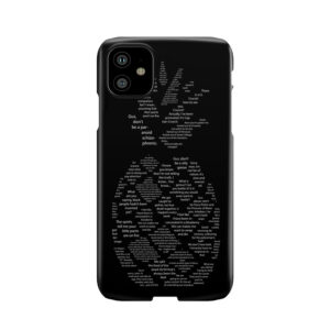 Psych Quotes Pineapple Phone Case