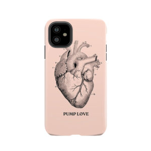 Pump Love! - Heart Tough Phone Case