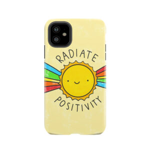 Radiate Positivity Tough Phone Case