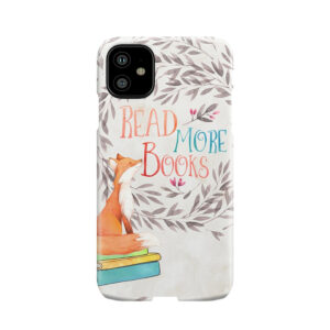 Read More Books - Fox Phone Case