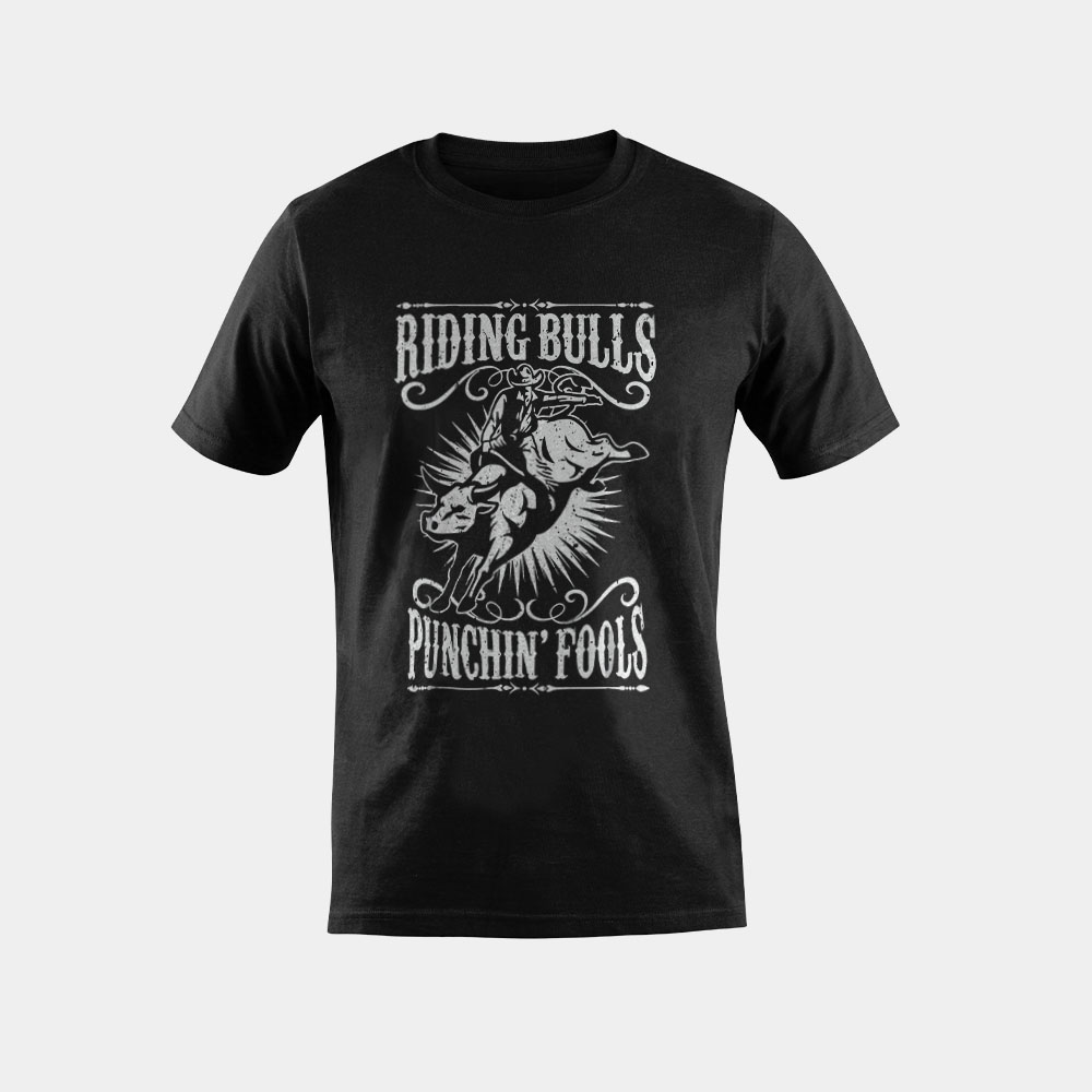 Riding Bulls Punching Fool Cowboy Western T-Shirt