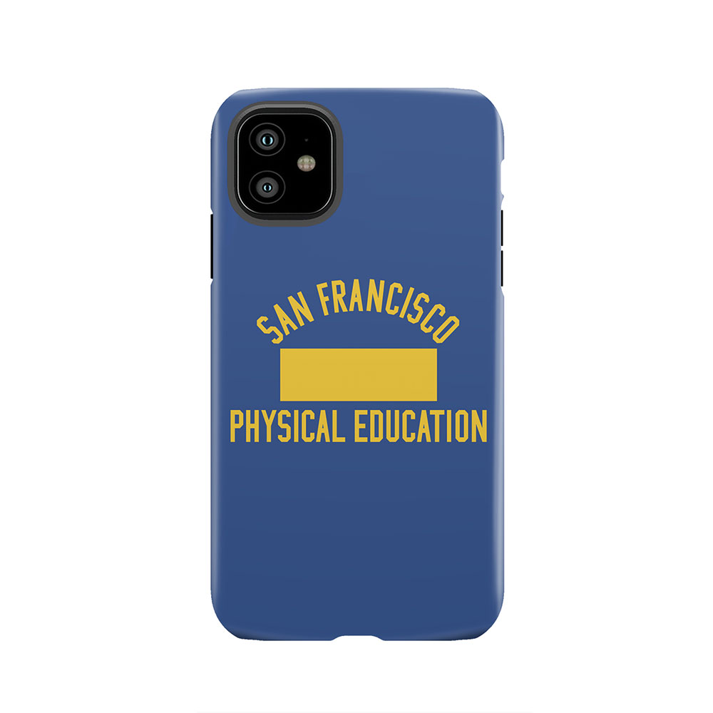 San Francisco Physical Education Tough Phone Case