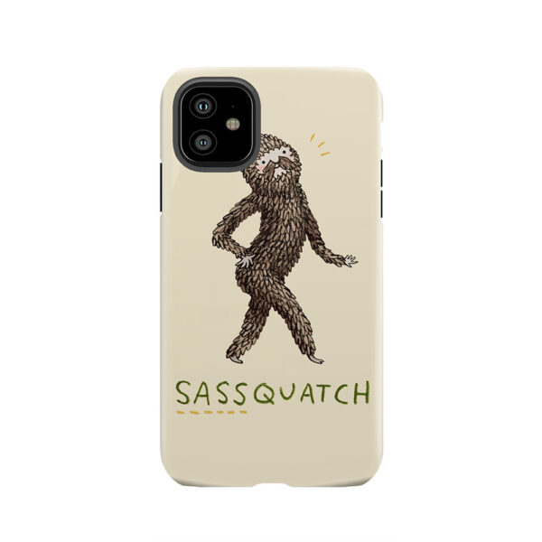 Sassquatch Tough Phone Case