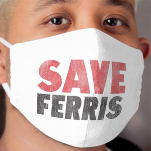Save Ferris Cloth Face Mask