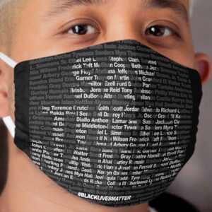 Say Their Names: Black Lives Matter Cloth Face Mask