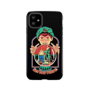See Your Future Tough Phone Case