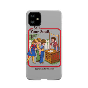 Sell Your Soul Phone Case
