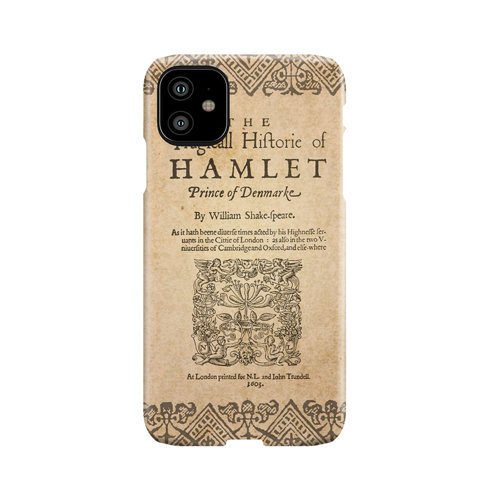 Shakespeare, Hamlet 1603 Phone Case