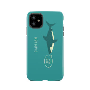 Sharkasm Tough Phone Case