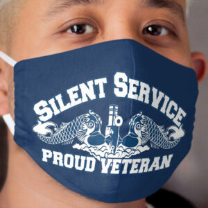 Silent Service - Proud Veteran Cloth Face Mask
