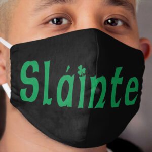 Slainte Cloth Face Mask