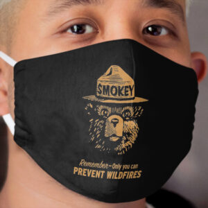 Smokey Only You Can Cloth Face Mask