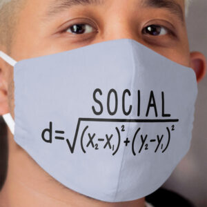 Social Distance (formula) Cloth Face Mask
