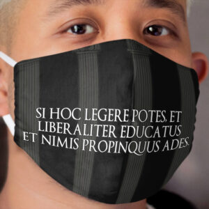 Social Distance Message but it's Latin Cloth Face Mask