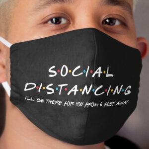social distancing Cloth Face Mask