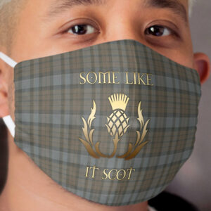 Some like it scot - Thistle - Outlander Cloth Face Mask