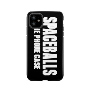 Spaceballs Branded Items Tough Phone Case
