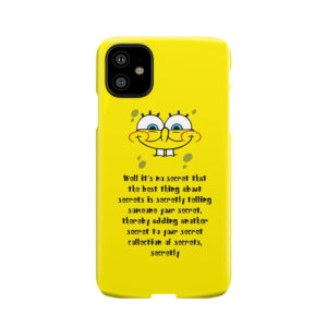 Spongebob Secrets Phone Case