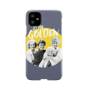 Stay Golden Phone Case