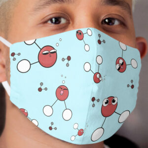 Stay Hydrated - Water Molecules Cloth Face Mask
