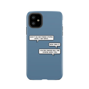 Steve And Bucky Quote Tough Phone Case