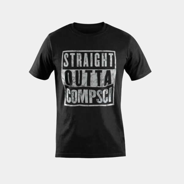 Straight Outta Comp Sci Parody Computer Science Gift T-Shirt