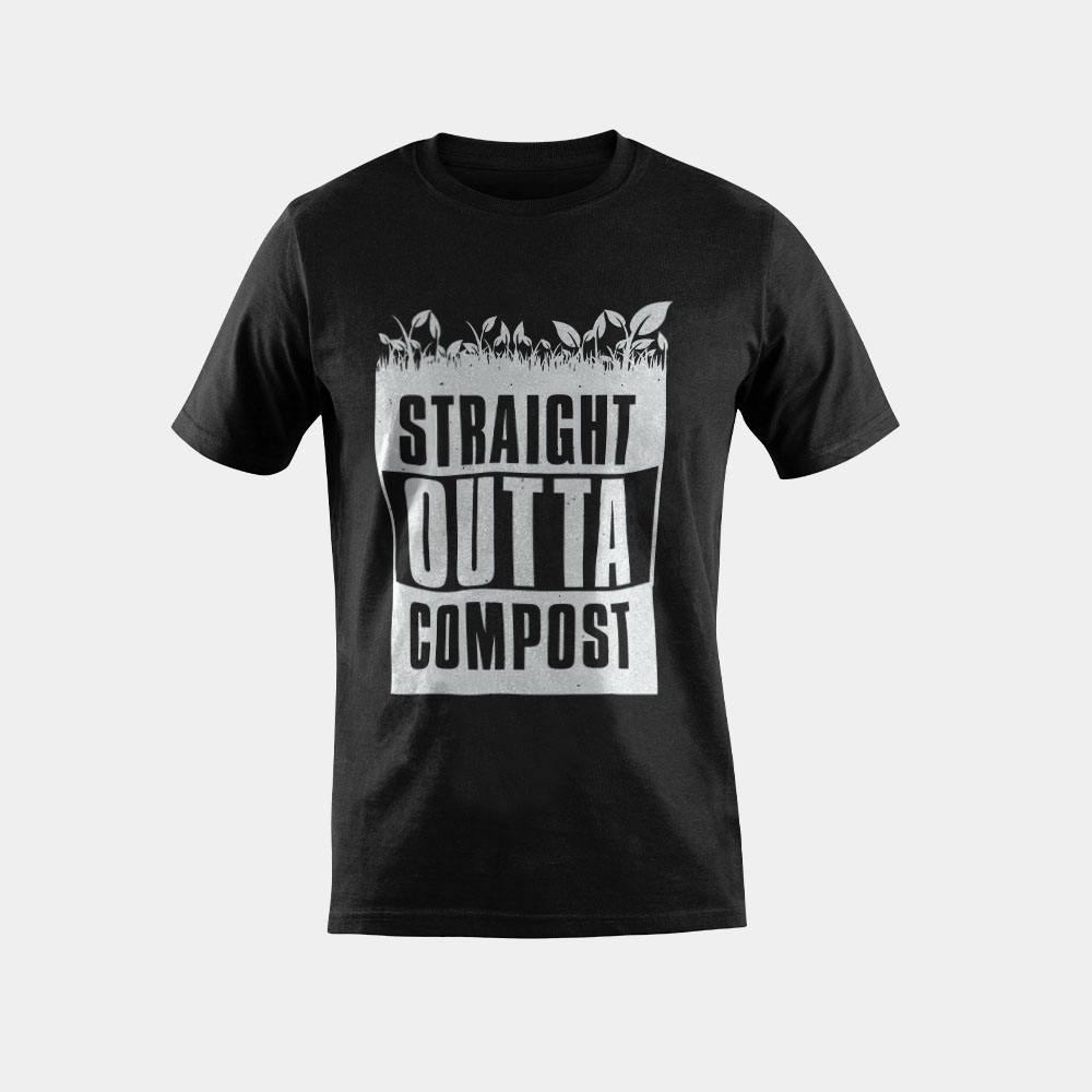 Straight Outta Compost - Gardening T-Shirt