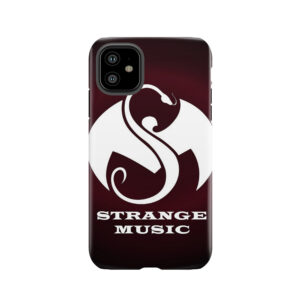Strange Music Tough Phone Case