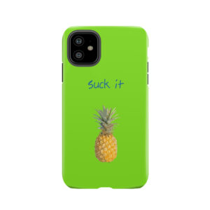 Suck It Tough Phone Case