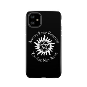 Supernatural Not Alone V2.0 Tough Phone Case