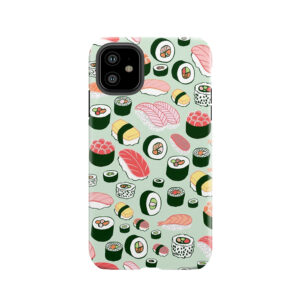 Sushi Forever! Tough Phone Case