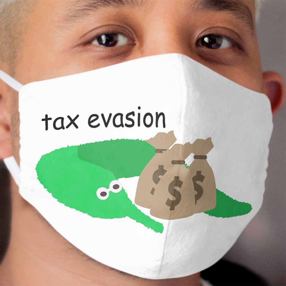 Tax Evasion Worm On A String Cloth Face Mask