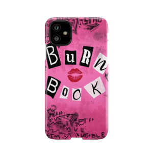 The Burn Book Phone Case