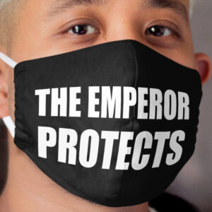 The Emperor protects Cloth Face Mask