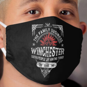 The Family Business Winchester Saving People and Hunting Things | Supernatural™ Cloth Face Mask