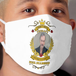 the only diamond neil one Cloth Face Mask