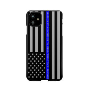 The Thin Blue Line Blessed Are The Peacemakers Phone Case