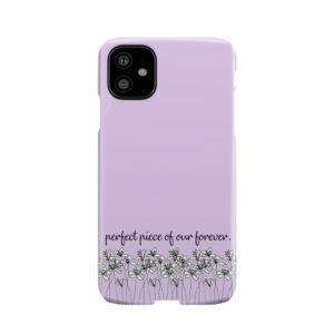 The Twilight Saga Quote 2 Phone Case