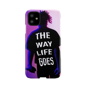 The Way Life Goes Phone Case