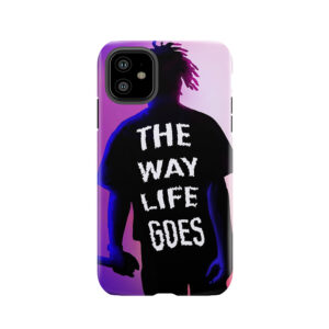 The Way Life Goes Tough Phone Case
